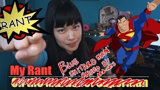 On the Blue Unitard Man Raised by ***Hats   | Rant