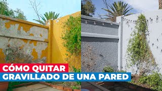 Cómo quitar el gravillado de una pared