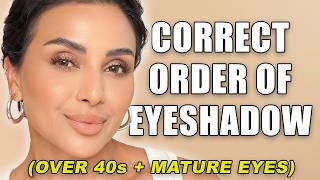 The Correct Order For Eye Makeup On Mature Lids | Nina Ubhi The Correct Order For Eye Makeup On Mature Lids | Nina Ubhi