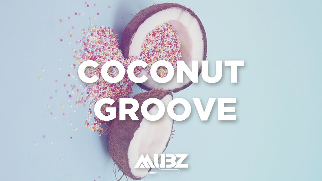 Tyga Type Beat "Coconut Groove" Drake Type Beat | Free Type Beat 2018