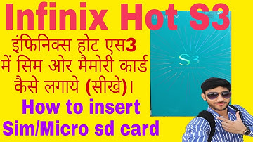 How to insert Sim card or Micro Sd card in Infinix Hot S3 mobile by GeekyRakesh