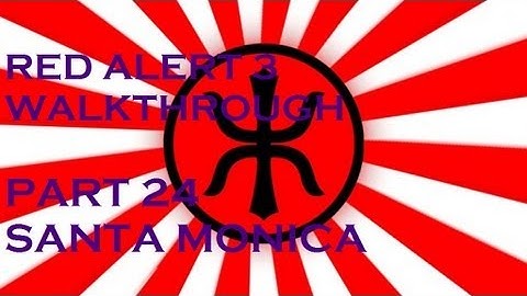 Command and Conquer: Red Alert 3 | Part 24 Santa Monica