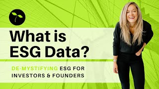 What is ESG Data? Demystifying ESG Data for Investors & Founders
