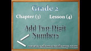 3-4 Add Two-Digit Numbers - Part 2