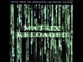 The Matrix Reloaded (OST) - Fluke - Zion