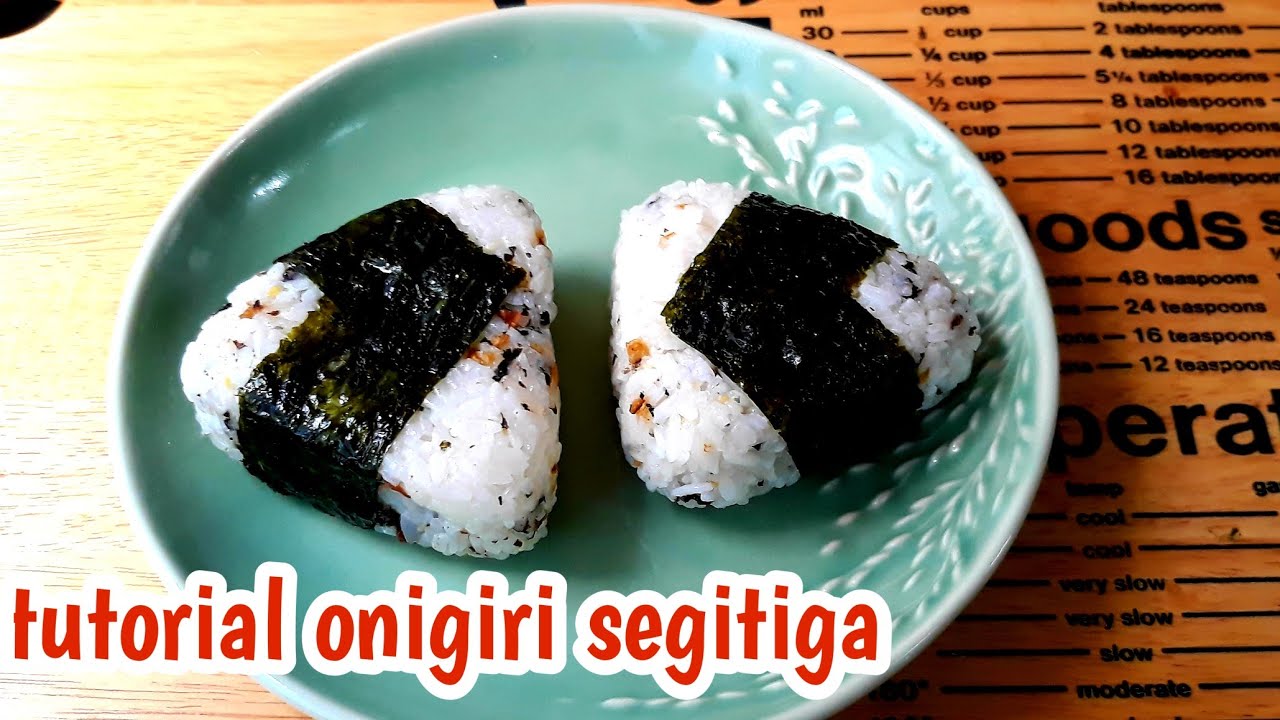 Cara membuat onigiri tanpa cetakan rapi || resep onigiri #03 - YouTube