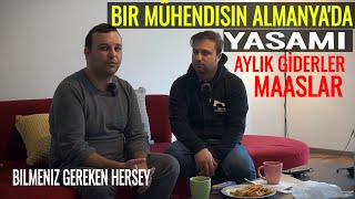 ALMANYA'DA MÜHENDİS MAAŞLARI !! AYLIK GİDERLERİ - PİŞMANLIKLAR?