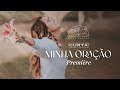 Aline barros  minha orao  album visual completo curta metragem oficial