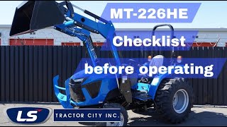 LS Tractor- MT-226HE Checklist before operating