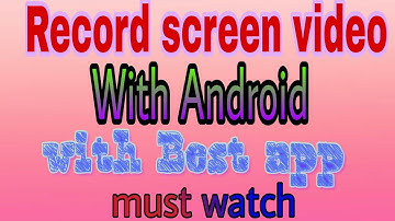 How to record your Android screen.best screen recorder.full tutorial Bangla