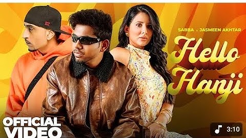 Hello Hanji | Saaba | ft. jasmeen Akhtar | Dr. Jesus | New Punjabi Song 2025 | new song | #saabasong