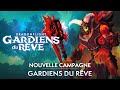 Histoire des gardiens du rve  premier aperu  wow dragonflight 102