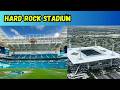 HARD ROCK STADIUM: CONOCE EL ESTADIO DE MIAMI EN EL MUNDIAL 2026