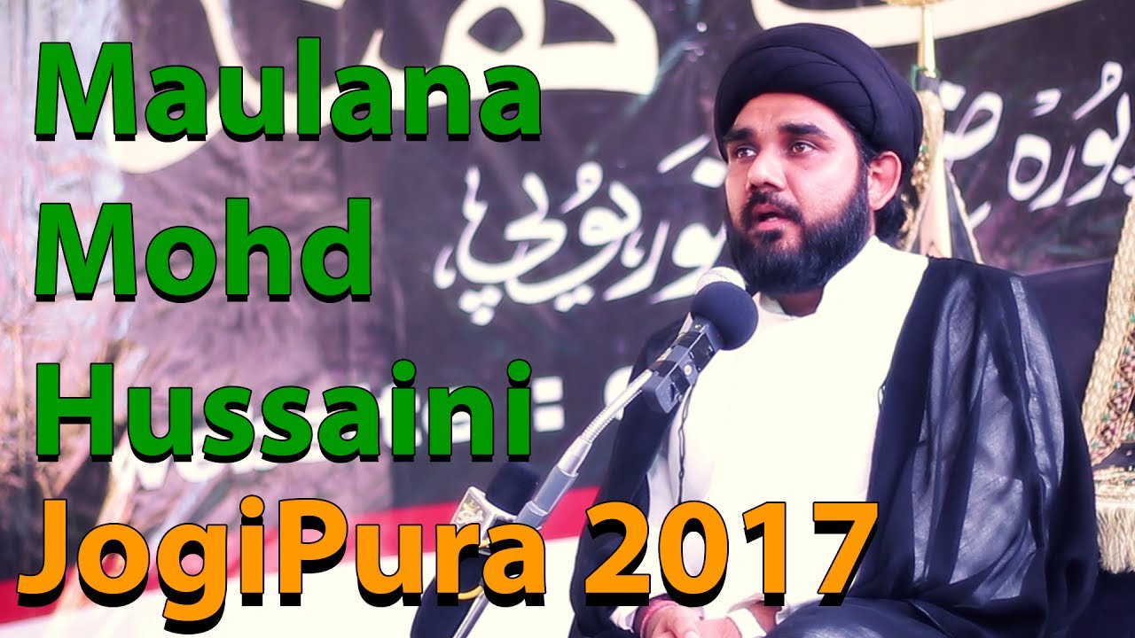 Jogipura Majlis 2017 Maulana Mohammad Hussaini MuzaffarNagar | Islahi Bayaan | मौलाना मोहम्मद हुसैनी
