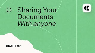 Craft 101 - Share Craft Documents with Anyone