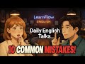 STOP Making These 10 Grammar Mistakes! | Sound Professional | Daily English Practice for Beginners