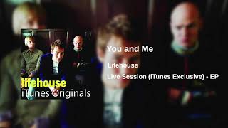 Lifehouse - You and Me (iTunes Exclusive)