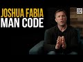 Joshua Fabia is Breaking Man Code...