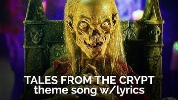 Thumbnail of Tales From The Crypt theme with lyrics