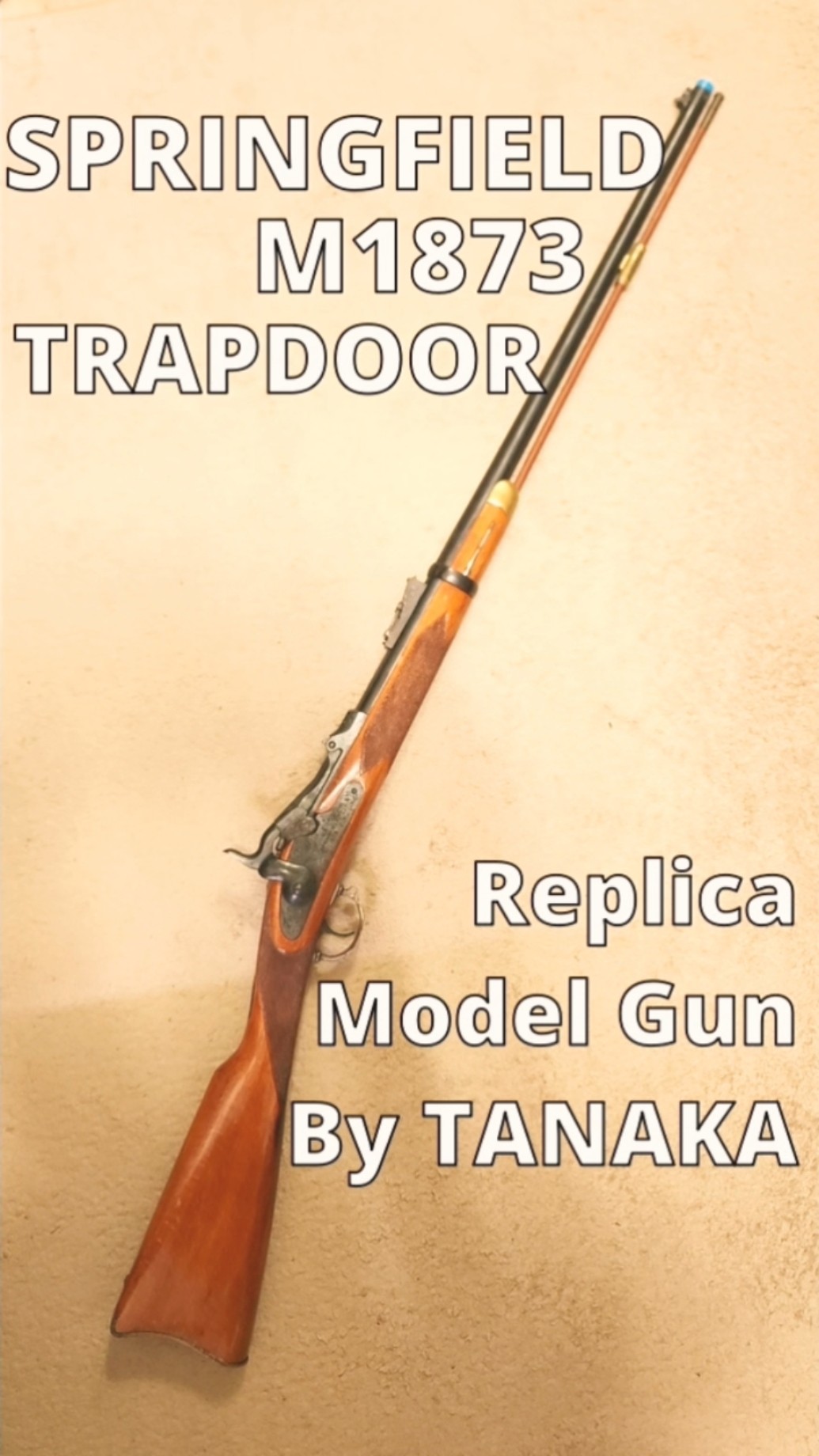 Springfield M1873 Trapdoor rifle replica by TANAKA! / 다나카