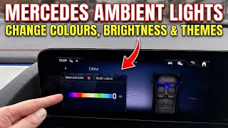 Mercedes-Benz MBUX: How to change ambient light settings (2020-2026 Models)