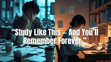 How to Remember Everything You Study — Backed by Neuroscience