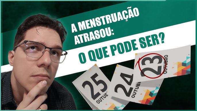 Menstruação atrasada: o que provoca mudanças no ciclo? - Dr. André Vinicius