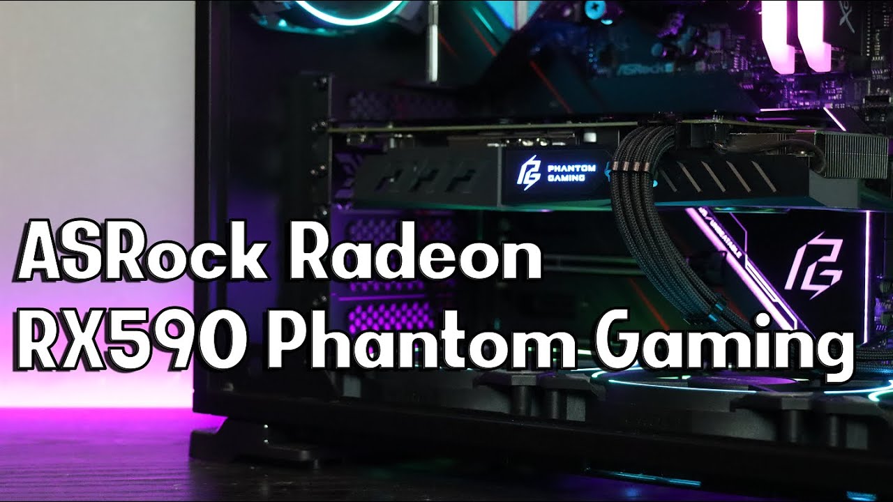 RX 590 worthy in 2020? - ASRock Phantom Gaming