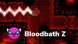 Geometry Dash - Bloodbath Z (Medium Demon)