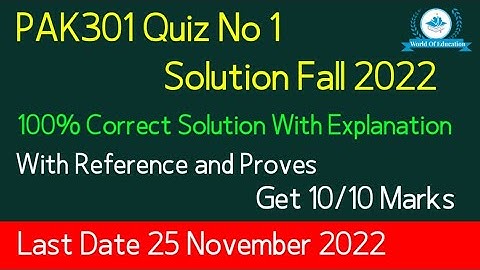 pak301 quiz 1 fall 2022| Pak301 quiz 1 solution 2022| Pak301 quiz 1 solution Fall 2022| by M.Saqib