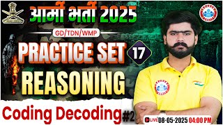 Army GD Reasoning Practice Set 2025 | Coding Decoding | Reasoning for Army GD/TDN/WMP By Kuldeep Sir