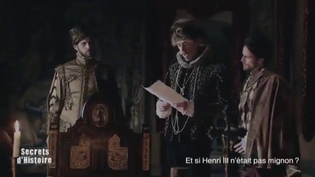 Secrets d'Histoire : Et si Henri III n'était pas mignon ? - Qui sont les mignons ? - YouTube