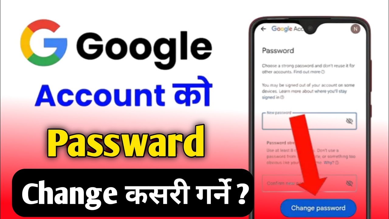 Google Account Ko Password Kasari Change Garne How To Change Google Google account ko password kasari change garne how to change google