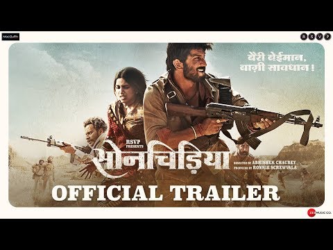 Sonchiriya | Official Trailer | Sushant, Bhumi P,  Manoj B, Ranvir S | Abhishek C | 1st March 2019