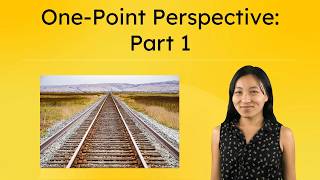 One-Point Perspective: Part 1 - Identifying Horizon, Vanishing Point, and Orthogonal Lines