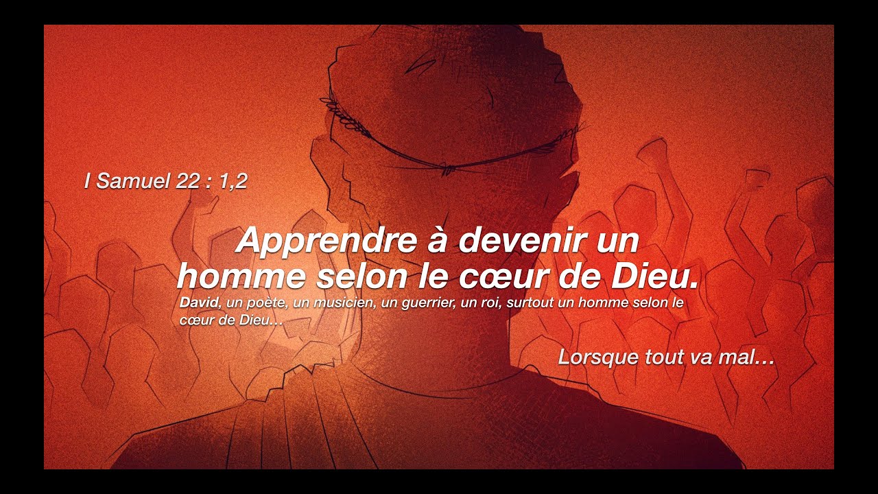 Apprendre à devenir un homme selon le coeur de Dieu YouTube