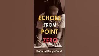 August 18,1993 Echoes From Point Zero : The Secret Diary of Sarah  #diary