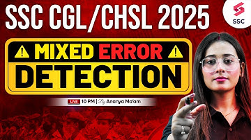 SSC CGL/CHSL 2025 | ERROR DETECTION All RULES in One CLASS | BY ANANYA MA