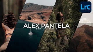 How To Edit Like ALEX PANTELA | Lightroom Classic Tutorial