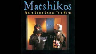 Matshikos  tshifhinga We miss you