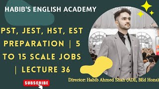 PST, JEST, HST, EST Preparation | 5 to 15 Scale Jobs | Lecture 36