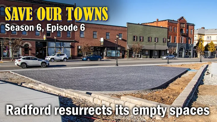 Save Our Towns: Season 6, Episode 6 -- Radford res...