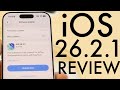 iOS 26.2.1 Review! (Changes, Features & More)