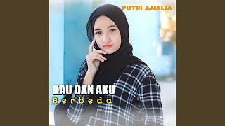 KAU DAN AKU BERBEDA