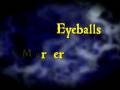 The Eyeball Collector Trailer