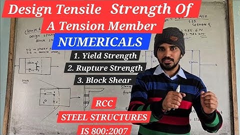 Design Tensile Strength Of Plate | Steel Structures | Bolted Connection | RCC lectures By Nilesh Jha