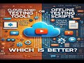 Cloud vs. Offline Testing Tools: Which Software Testing Approach Wins?
