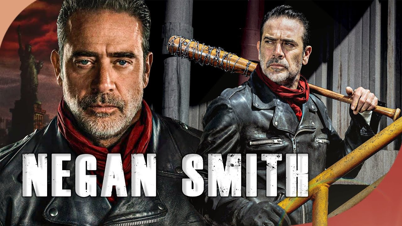 LHISTOIRE DE NEGAN SMITH  Pourquoi est il si gentil 