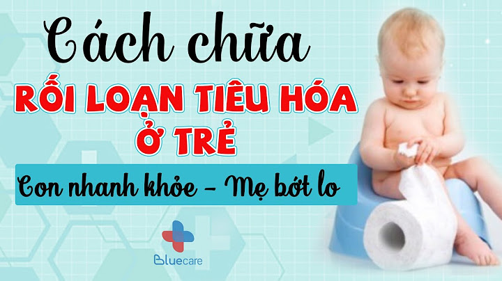 Dấu hiệu rối loạn tiêu hóa ở trẻ sơ sinh năm 2024