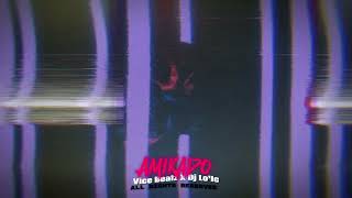 VICE BEATZ // DJ LO’IC - AMIKADO ( REMIX )